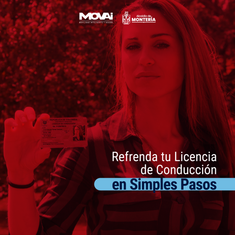 Refrenda tu Licencia de Conducción de forma ágil y segura en Montería
